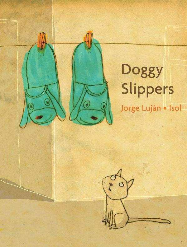 Doggy Slippers – Jorge Luján
