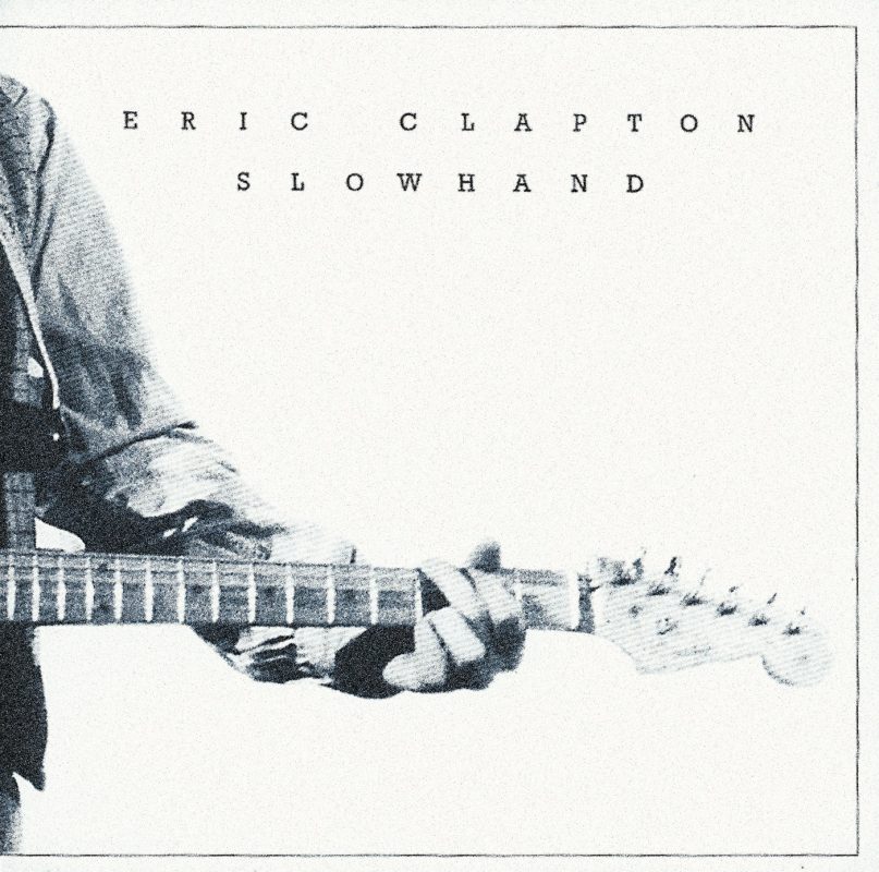 Slowhand – Eric Clapton