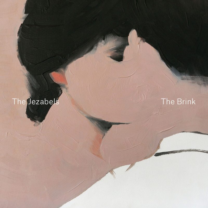 The Brink – The Jezabels