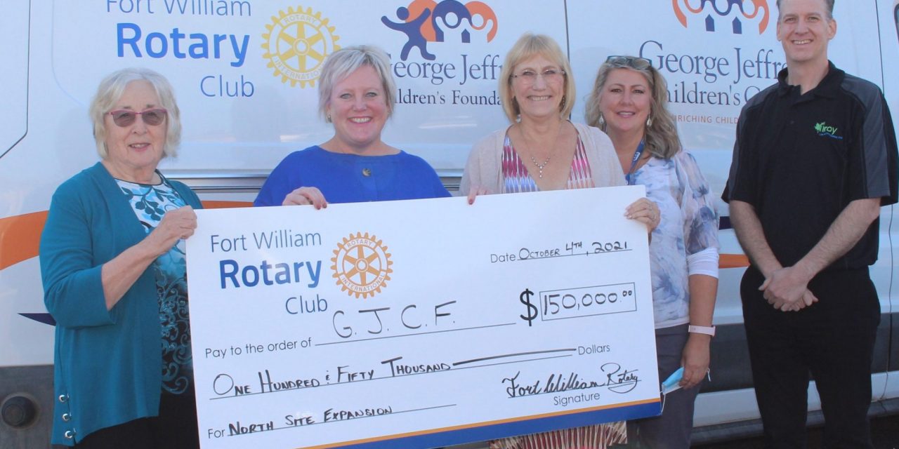 Fort William Rotary Club Donates $150,000 to George Jeffrey Children’s Foundation