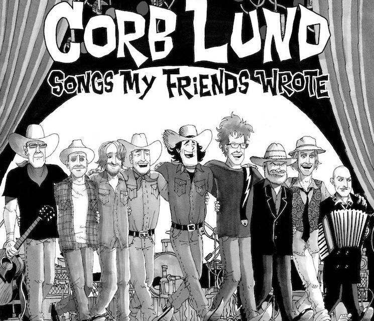 Songs My Friends Wrote: Corb Lund